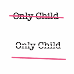 Only Child Digital download file SVG