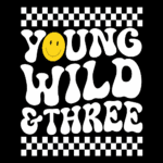 Young Wild and Three Digital download files SVG